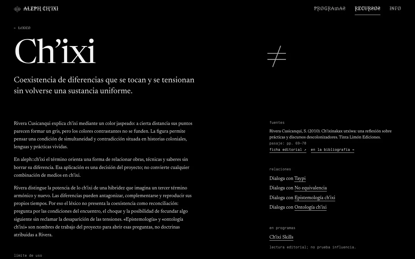 Entrada del léxico sobre ch’ixi: el término en tipografía serif grande, una definición breve, un pasaje sobre el color jaspeado descrito por Rivera Cusicanqui y una columna de fuentes y términos relacionados.