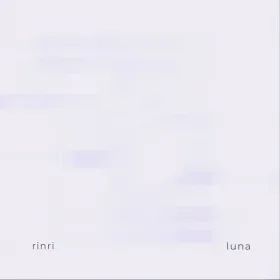 Portada de luna: una mancha lavanda pálida con las palabras rinri y luna